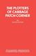 Plotters of Cabbage Patch Corner: Libretto